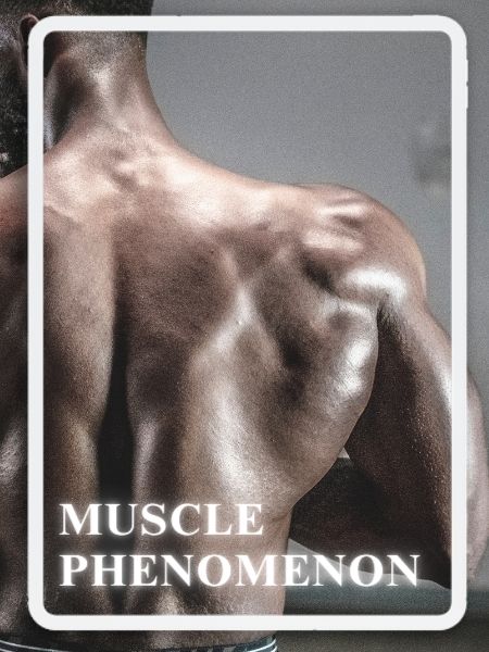 Muscle Phenomenon