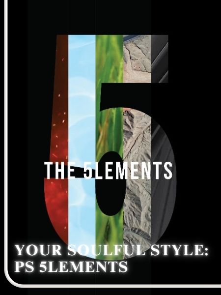 Your Soulful Style: PS 5lements